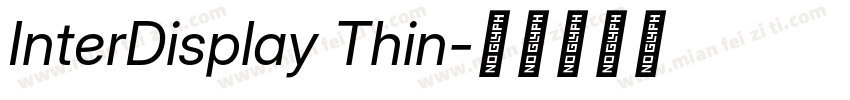 InterDisplay Thin字体转换